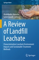 Abdelkader Anouzla, Souabi, Salah Souabi - A Review of Landfill Leachate