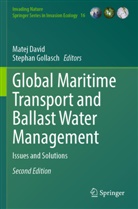 Matej David, Gollasch, Stephan Gollasch - Global Maritime Transport and Ballast Water Management