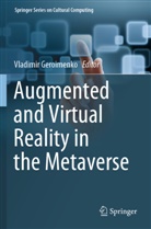 Vladimir Geroimenko - Augmented and Virtual Reality in the Metaverse