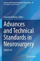 Concezio Di Rocco - Advances and Technical Standards in Neurosurgery
