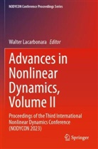 Walter Lacarbonara - Advances in Nonlinear Dynamics, Volume II