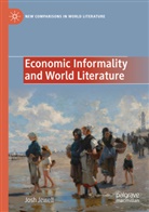 Josh Jewell - Economic Informality and World Literature
