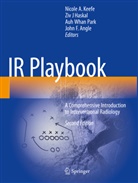 John F. Angle, Ziv J. J Haskal, Ziv J.J Haskal, Ziv J J Haskal, Nicole A. Keefe, Auh Whan Park... - IR Playbook