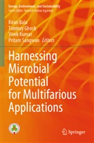 Kiran Bala, Tonmoy Ghosh, Vivek Kumar, Vivek Kumar et al, Pritam Sangwan - Harnessing Microbial Potential for Multifarious Applications