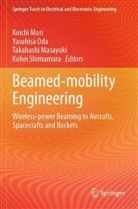 Takahashi Masayuki, Takahashi Masayuki et al, Koichi Mori, Yasuhisa Oda, Kohei Shimamura - Beamed-mobility Engineering