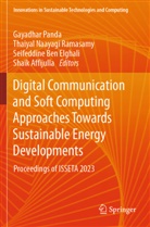 Shaik Affijulla, Seifeddine Ben Elghali, Seife Ben Elghali et al, Thaiyal Naayagi Ramasamy, Gayadhar Panda, Thaiyal Naayagi Ramasamy - Digital Communication and Soft Computing Approaches Towards Sustainable Energy Developments