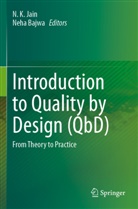 Bajwa, Neha Bajwa, N. K. Jain, N K Jain - Introduction to Quality by Design (QbD)