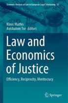 Klaus Mathis, Tor, Avishalom Tor - Law and Economics of Justice