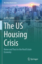 Judith Keller - The US Housing Crisis