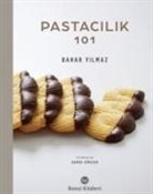 Bahar Yilmaz - Pastacilik 101 Ciltli