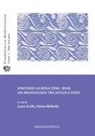 Lucia Militello Arcifa, Lucia Arcifa, Pietro Militello - Vincenzo La Rosa (1941- 2014): Un Archeologo Tra Sicilia E Egeo