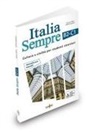 Andreina Sgaglione, Maurizio Trifone - Italia Sempre (B2-C1) + online audio + resources