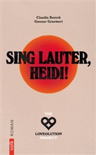 Gunnar Graewert, Claudia Koreck - Sing lauter, Heidi!