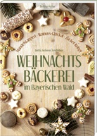 Bettina Haller - Weihnachtsbäckerei im Bayerischen Wald