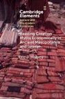 Eric J. Harvey - Reading Creation Myths Economically in Ancient Mesopotamia and Israel
