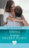 JC Harroway - The Midwife's Secret Fling