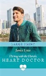 Janice Lynn - Flirting With The Florida Heart Doctor