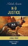 Nichole Severn - K-9 Justice
