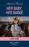 Fossen Delores - Her Baby, Her Badge