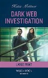 Katie Mettner - Dark Web Investigation