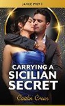 Crews Caitlin - Carrying A Sicilian Secret