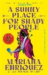 Mariana Enriquez, Megan McDowell - A Sunny Place for Shady People