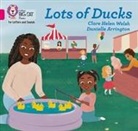 Clare Helen Welsh, Welsh Clare Helen, Danielle Arrington - Lots of Ducks