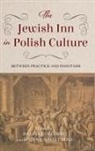 Halina Shallcross Goldberg, Halina Goldberg, Bozena Shallcross - Jewish Inn in Polish Culture