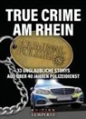 Bernhard Hatterscheidt - True Crime am Rhein