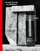 Anna Bokov, Kenneth Frampton - Avant-Garde as Method