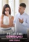 Lara Steele - Problemi Coniugali