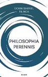 Dorin Gabriel Tilinca, Dorin Gabriel Tilinca - Philosophia perennis
