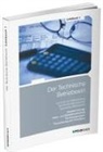 Jens Kampe, Elke Schmidt-Wessel, Elke Schmidt-Wessel - Der Technische Betriebswirt - 1: Der Technische Betriebswirt / Lehrbuch 1