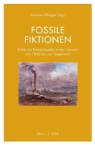 Antonia Villinger - Fossile Fiktionen
