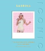 Quadrille, Quadrille Quadrille - Iconic: Sabrina - The Making of a Legend in 50 Images