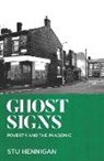 Stu Hennigan - Ghost Signs