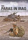 Craig Allen - THE PARAS IN IRAQ