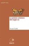 Ferran Carbó - La poesia catalana del segle XX