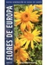 Margot Spohn, Roland Spohn - Flores de Europa