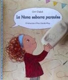 Orit Gidali, Aya Gordon-Noy, Aya Gordon-Noy - Nuna borra palabras