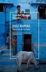 Saadat Hasan Manto - Diez rupias : historias de la India