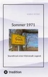 Robert Peters - Sommer 1971