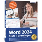 Inge Baumeister, Christian Immler - Word 2024 - Stufe 1: Grundlagen