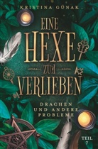 Kristina G&uuml;nak - Drachen und andere Probleme