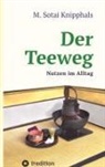 Martin Knipphals - Der Teeweg