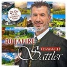 Oswald Sattler - Oswald Sattler: 40 Jahre (Livre audio)