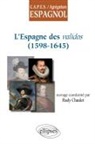 Rudy Chaulet, CHAULET RUDY - L'Espagne des validos (1598-1645)