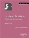 Lara de, Philippe de Lara - Le rite et la raison : Wittgenstein anthropologue