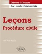 Sylvie Pierre-Maurice - Leçons de procédure civile : cours complet, sujets corrigés