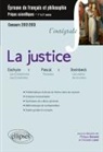 Philippe Guisard, GUISARD/LAIZE, Christelle Laizé - La justice : Pascal, Pensées ; Eschyle, Les Choéphores et Les Euménides ; Steinbeck, Les raisins de la colère : épreu...